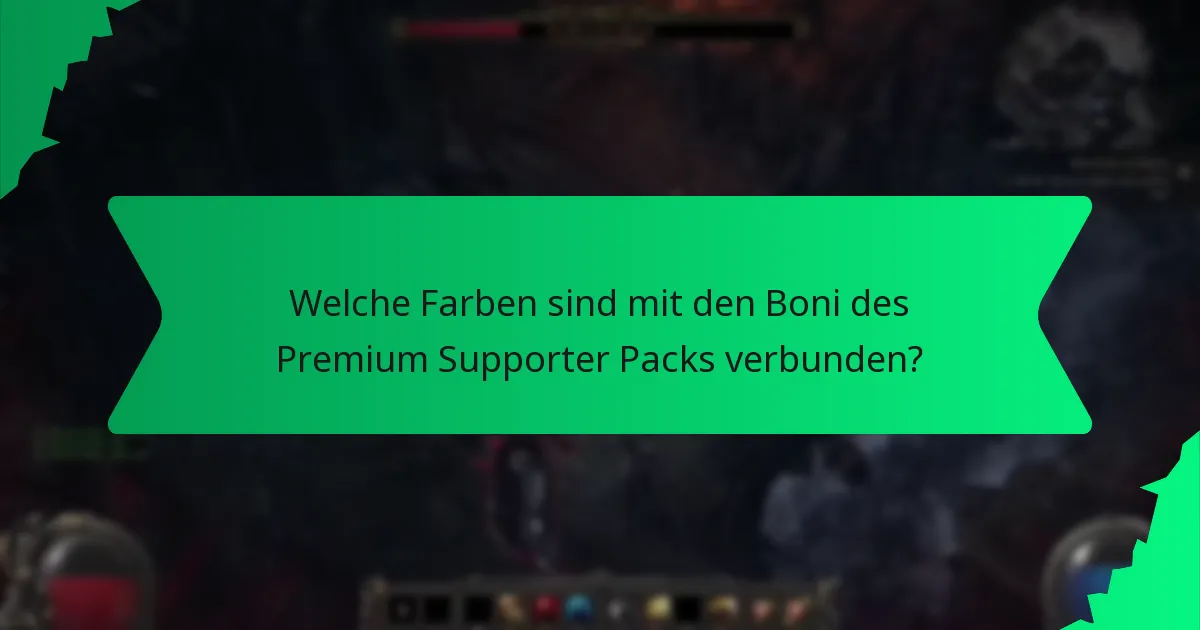 Welche Farben sind mit den Boni des Premium Supporter Packs verbunden?