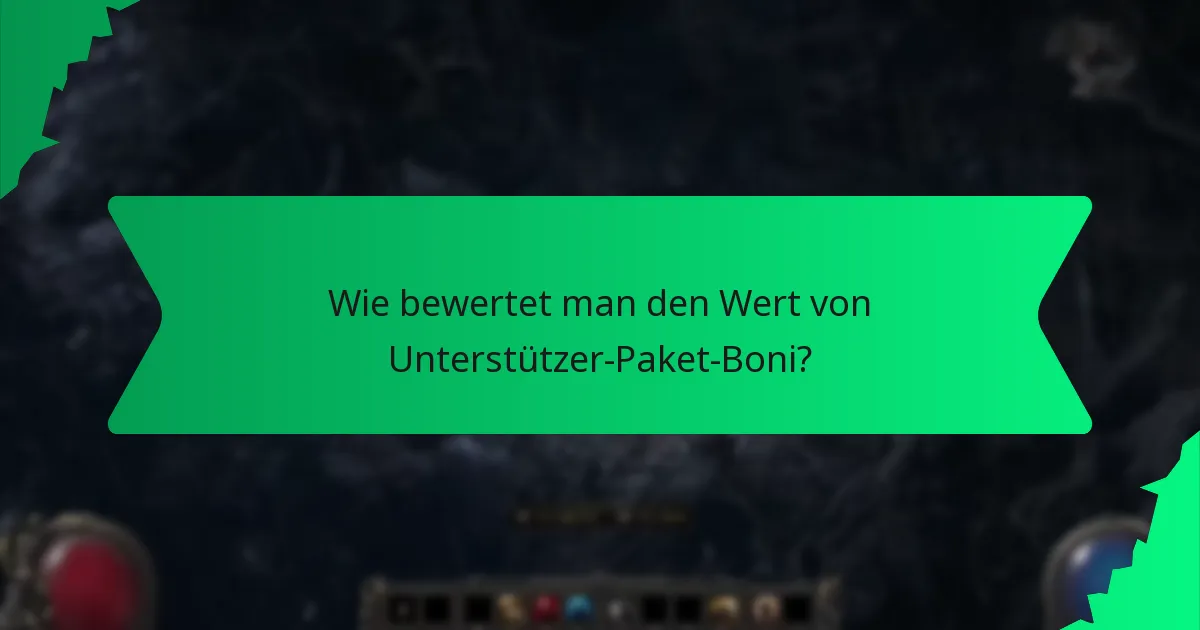 Wie bewertet man den Wert von Unterstützer-Paket-Boni?